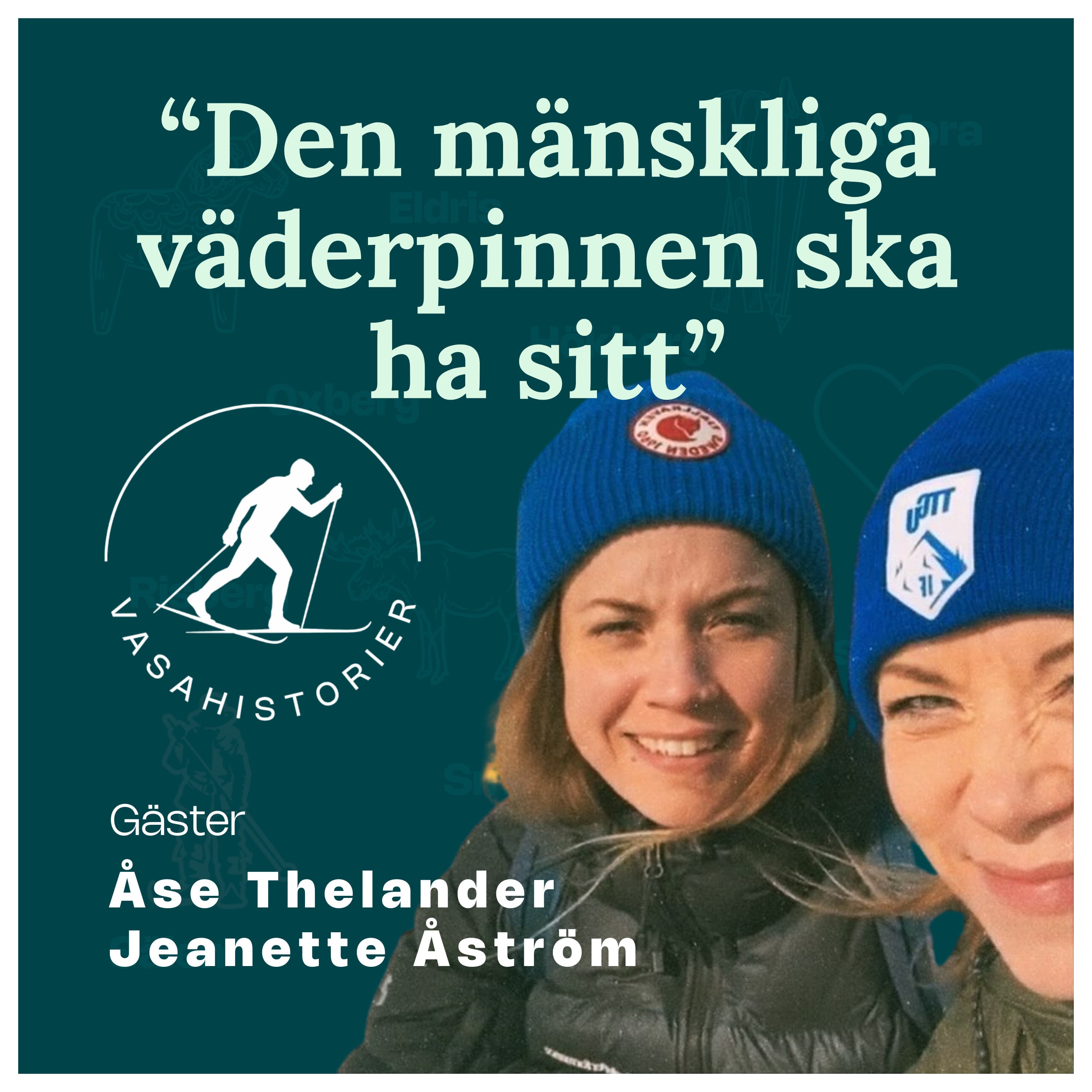 Åse & Jeanette från Skidioter